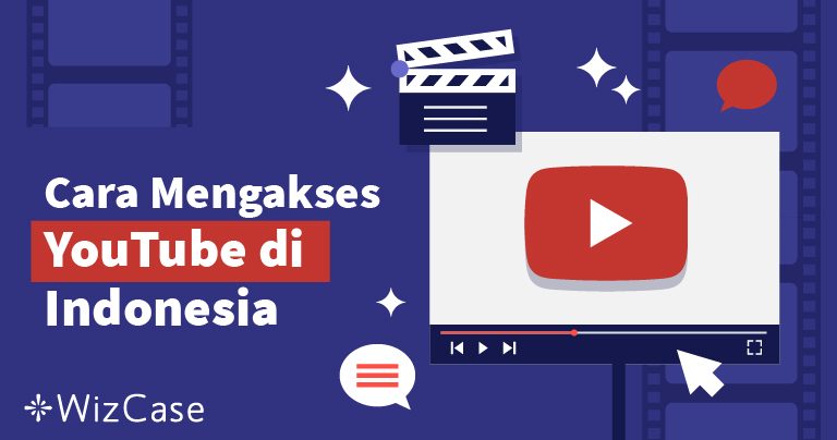 Cara Mengakses YouTube di Indonesia